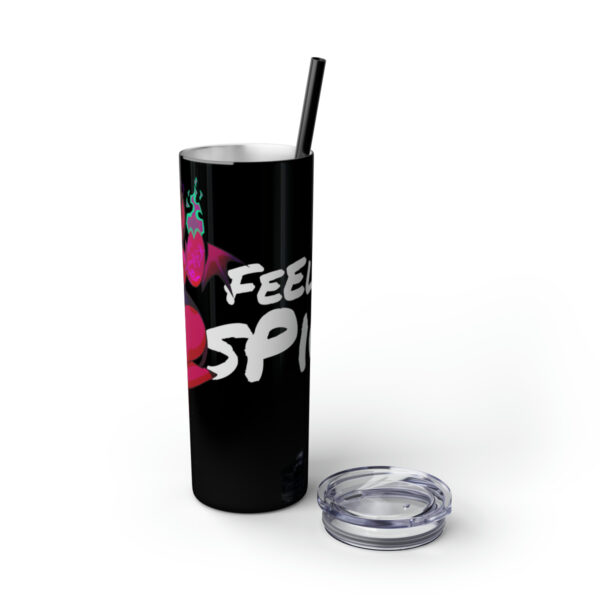 Feelin' Spicy Skinny Tumbler - Image 15