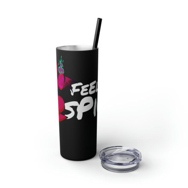 Feelin' Spicy Skinny Tumbler - Image 6