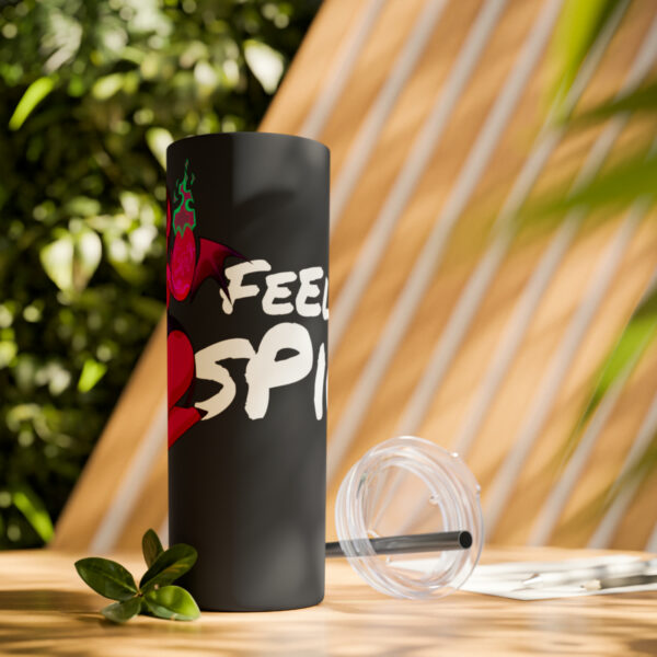 Feelin' Spicy Skinny Tumbler - Image 54